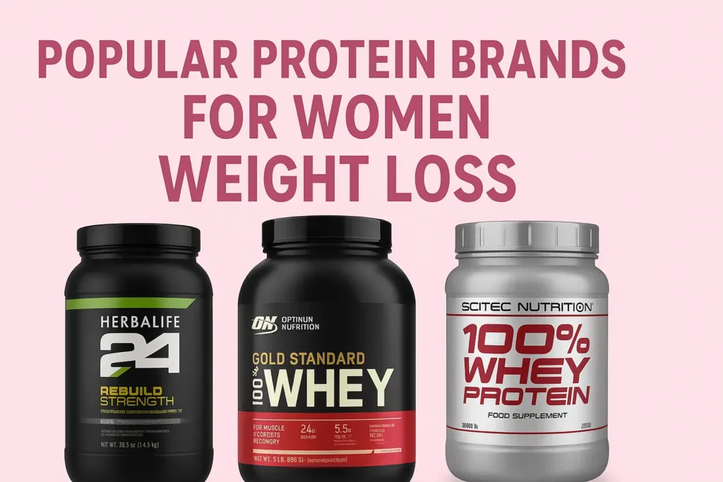 Top protein brands for women weight loss